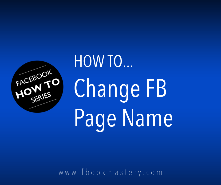 How to Change FB Page Name
