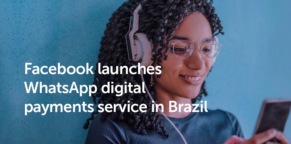 FBook Mastery - WhatsApp payments launched in Brazil